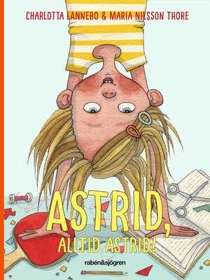 cover image of Astrid, alltid Astrid